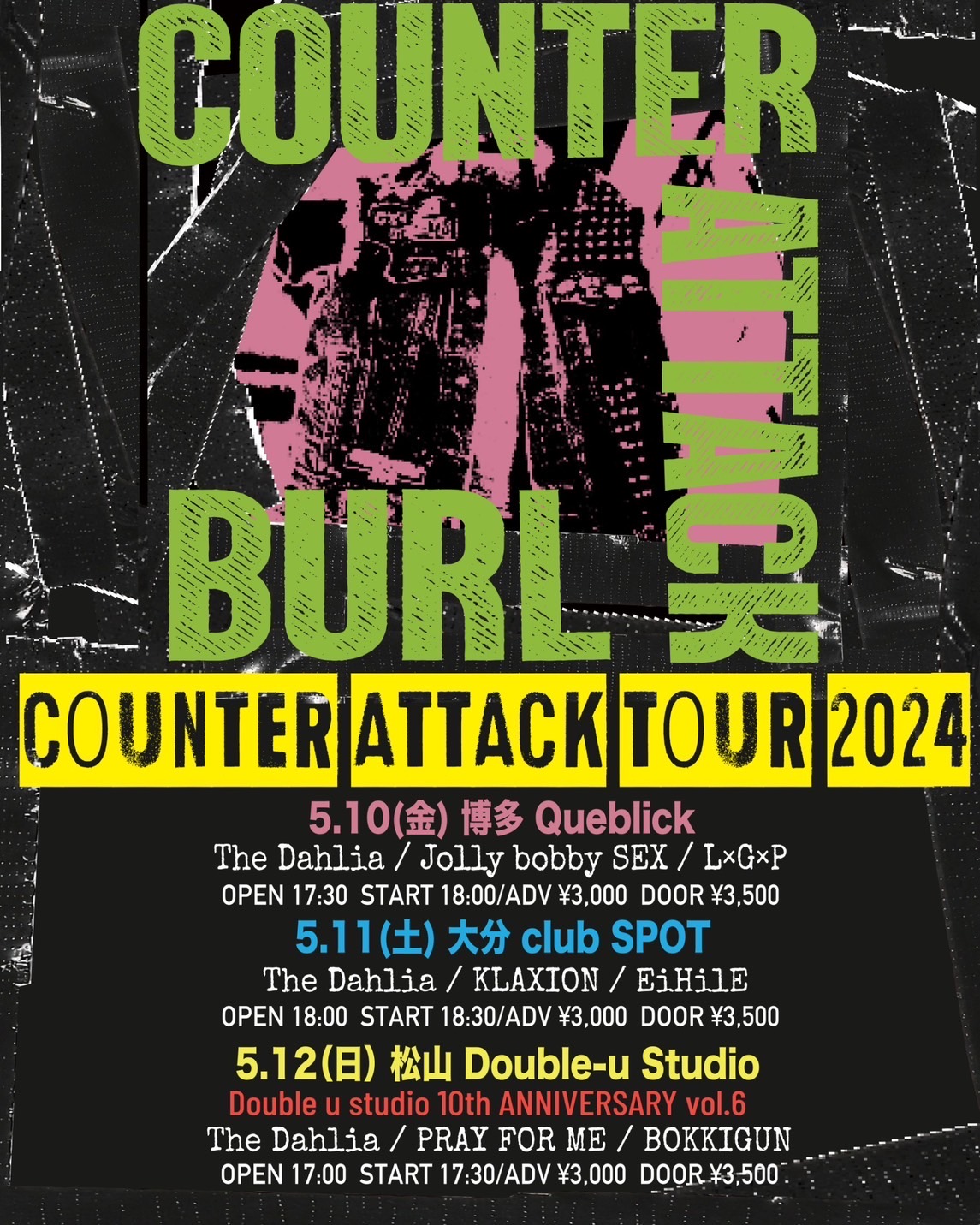 BURL presents “COUNTER ATTACK TOUR 2024”